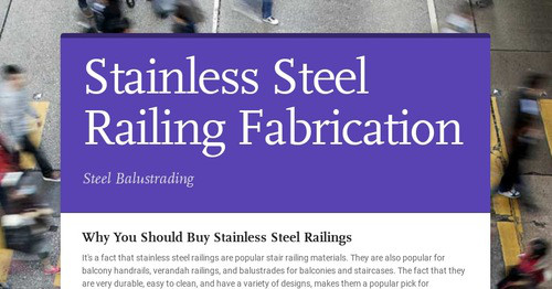 Stainless Steel Railing Fabrication | Smore Newsletters