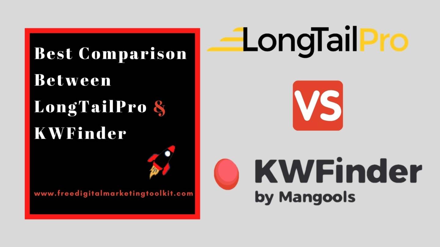 LongTailPro vs KWFinder - Which one is Best For SEO Keyword Research