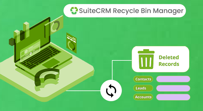 Free SuiteCRM Recycle Bin Product for Restoring your Deleted records