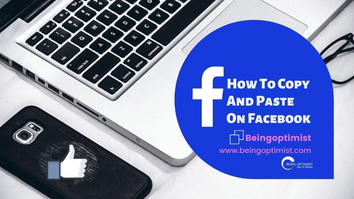How To Copy And Paste On Facebook » 6 Masterful Steps