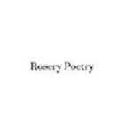 Rosery Poetry